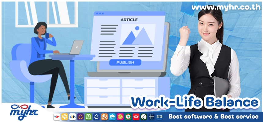 Work-Life Balance ความสำคัญและวิธีสร้างสมดุลที่ยั่งยืน